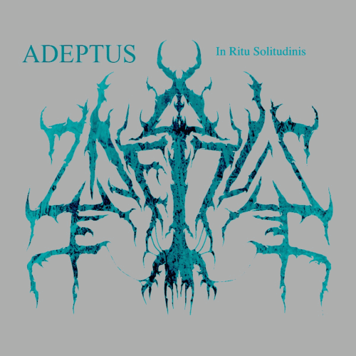 Adeptus : In Ritu Solitudinis